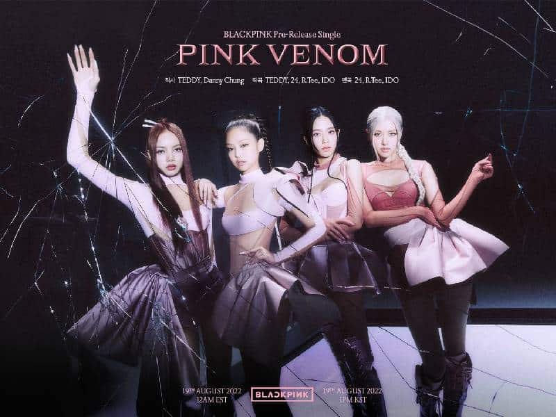 Black Pink causa sensación en el mundo por su regreso con Pink Venom